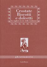 Crostate, biscotti e dolcetti