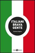 Italiani brava gente. Agiografie, psicologie, geografie della canzone italiana