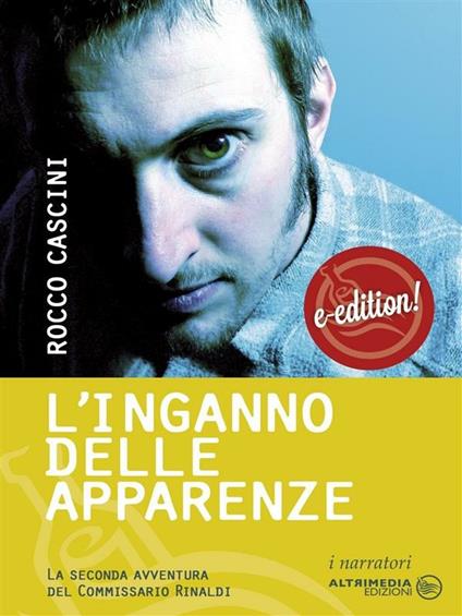 L' inganno delle apparenze - Rocco Cascini - ebook