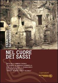 Nel cuore dei Sassi - Francesco Sciannarella - copertina