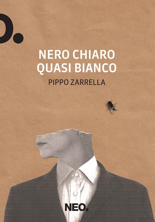 Nero chiaro quasi bianco - Pippo Zarrella - copertina