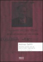 Scritti scelti di un socialista libertario