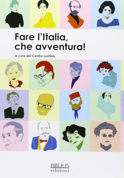 Fare l'Italia, che avventura! - Fiorella Imprenti - copertina