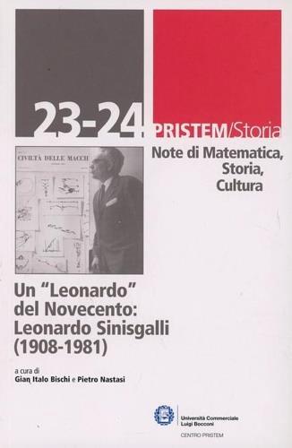 Un Leonardo del Novecento. Leonardo Sinisgalli (1908-1981) - copertina