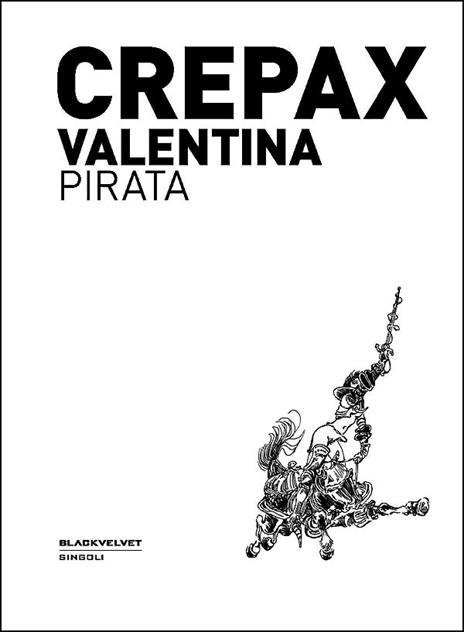 Valentina pirata - Guido Crepax - 2
