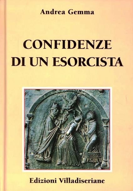 Confidenze di un esorcista - Andrea Gemma - copertina