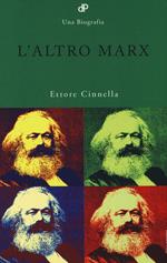 L' altro Marx