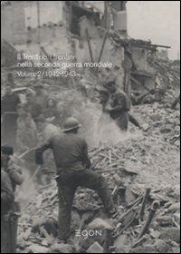 Il diradarsi dell'oscurità. Il Trentino, i trentini nella seconda guerra mondiale 1939-1945. Vol. 2: 1942-1943. - copertina