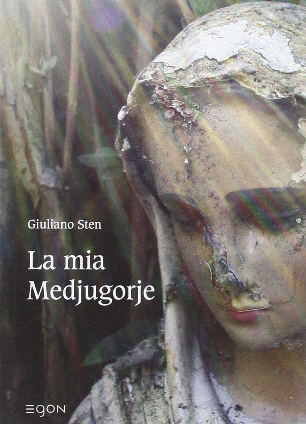La mia Medjugorje
