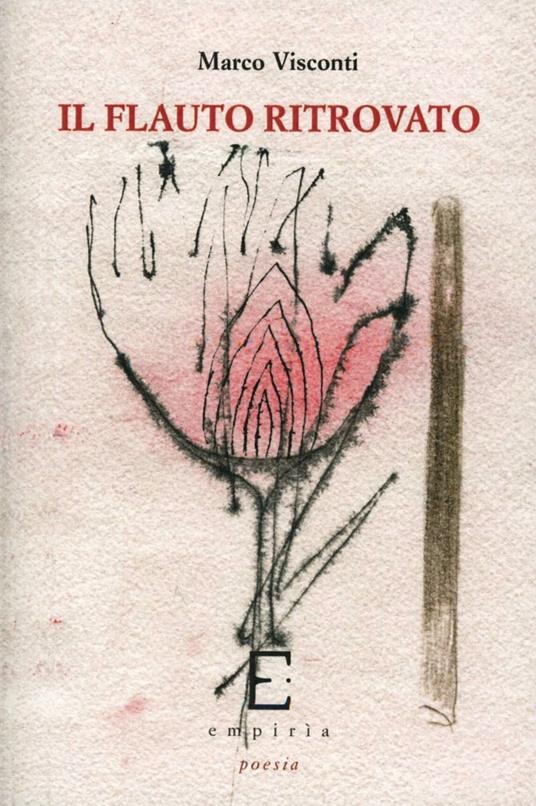 Il flauto ritrovato - Marco Visconti - copertina