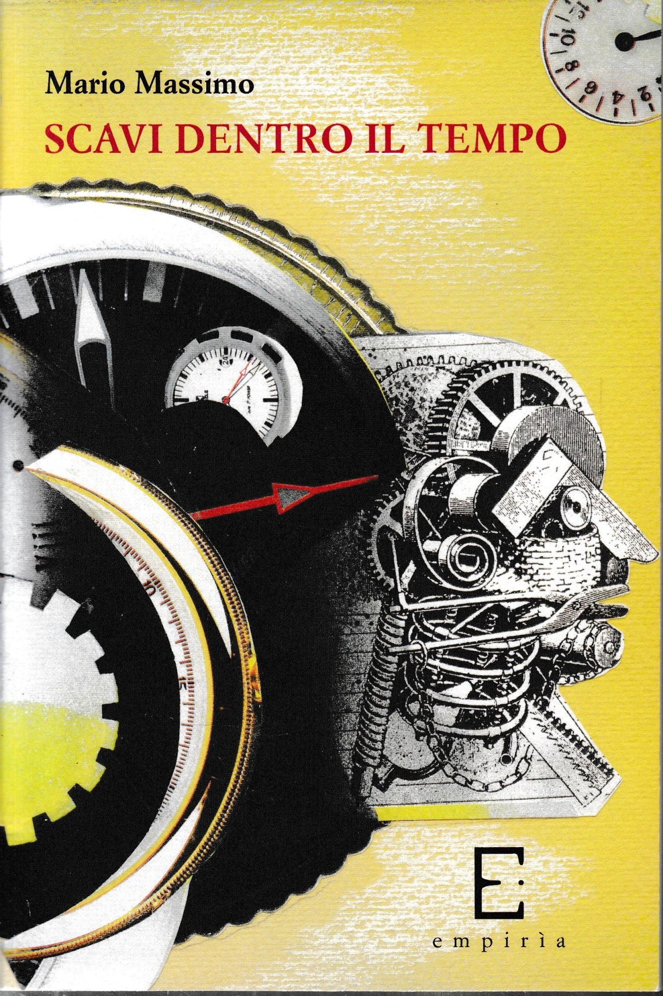 Scavi dentro il tempo