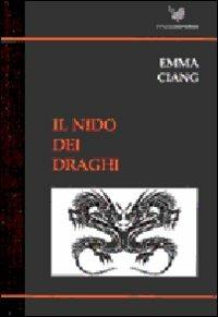 Il nido dei draghi - Emma Ciang - copertina