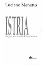 Istria viaggio nei boschi di San Marco