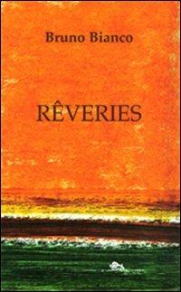 Rêveries - Bruno Bianco - copertina