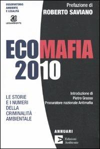 Ecomafia 2010. Le storie e i numeri della criminalità ambientale - copertina