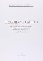 Il carme 67 di Catullo