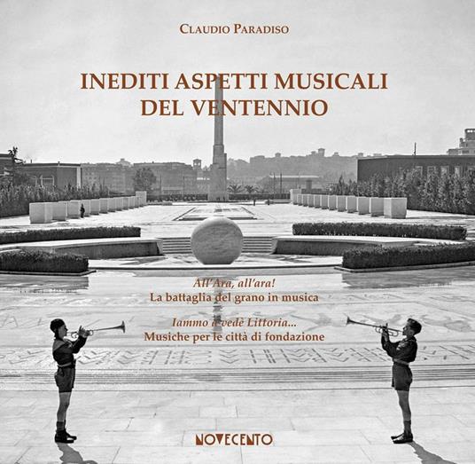 Inediti aspetti musicali del Ventennio - Claudio Paradiso - copertina