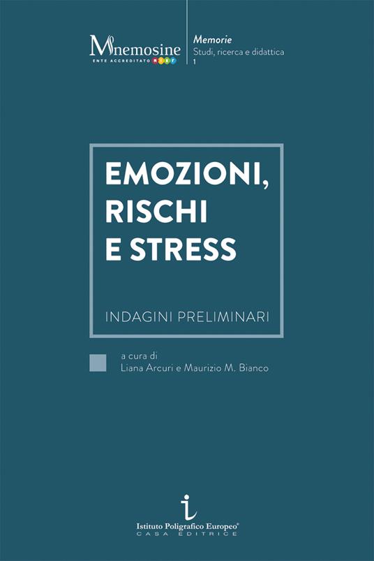 Emozioni, rischi e stress. Indagini preliminari - copertina