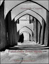 Fuori dalla zona verde - Alessandro Cuppini - copertina