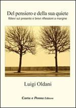 Del pensiero e della sua quiete. Rilievi sul presente e brevi riflessioni a margine