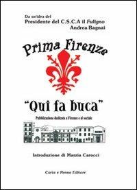 Qui fa buca. Silloge poetica del centro socio culturale Fuligno - copertina