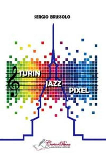 Turin jazz pixel - Sergio Brussolo - copertina