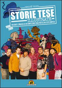 Storie Tese illustrate (1966-2003) - Enrico ET Trentin - copertina