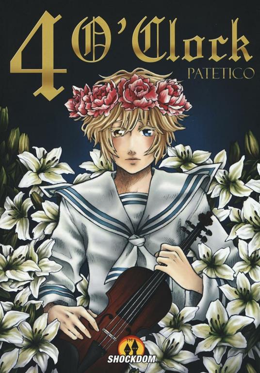 4 o'clock. Patetico - Fiore Manni - copertina