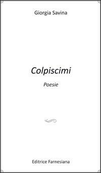 Colpiscimi - Giorgia Savina - copertina