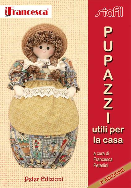 Pupazzi utili per la casa - Francesca Peterlini - copertina