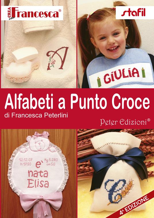 Alfabeti a punto a croce - Francesca Peterlini - copertina