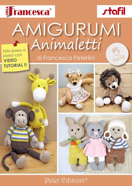Amigurumi. Animaletti - Francesca Peterlini - copertina