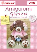 Amigurumi Giganti