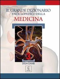 Il grande dizionario enciclopedico della medicina. Vol. 3 - copertina