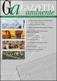 Gazzetta ambiente. Rivista sull'ambiente e il territorio (2010). Vol. 1 - copertina