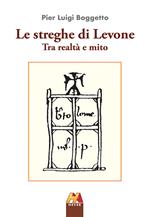 Le streghe di Levone tra realtà e mito