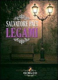Legami - Salvatore Paci - copertina