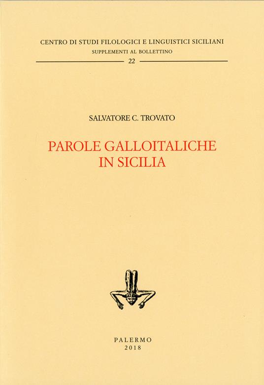 Parole galloitaliche in Sicilia - Salvatore C. Trovato - copertina