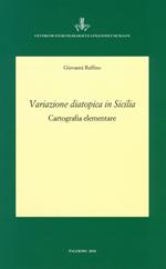 Variazione diatopica in Sicilia. Cartografia elementare