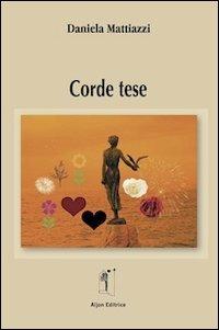 Corde tese - Daniela Mattiazzi - copertina