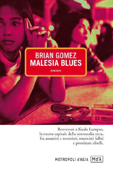 Malesia blues - Brian Gomez - ebook