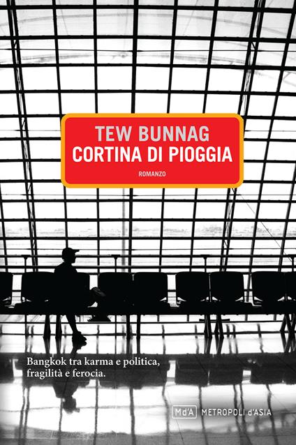 Cortina di pioggia - Tew Bunnag,M. Martignoni - ebook