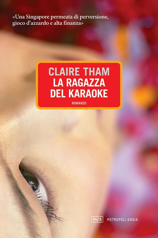 La ragazza del karaoke - Claire Tham,Giovanni Garbellini - ebook