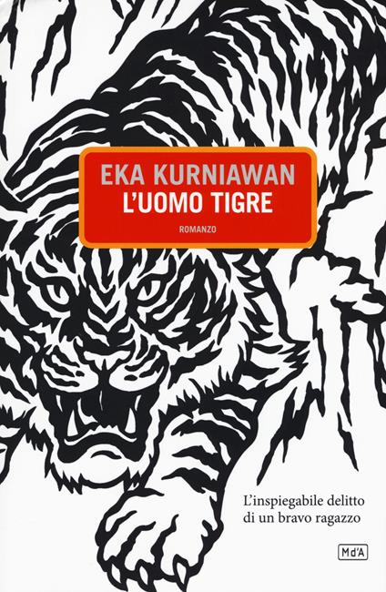 L' uomo tigre - Eka Kurniawan - copertina