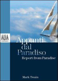 Appunti dal paradiso. Testo inglese a fronte - Mark Twain - copertina