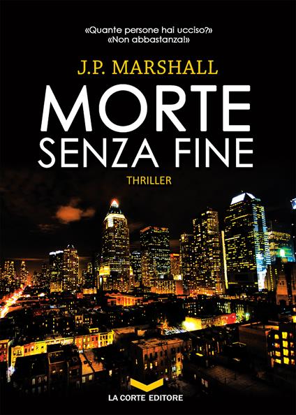 Morte senza fine - J. P. Marshall - ebook