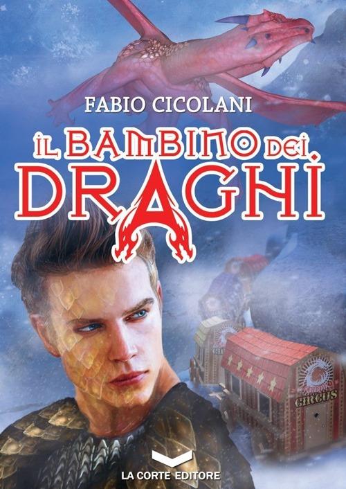 Il Bambino del Draghi - Fabio Cicolani - copertina
