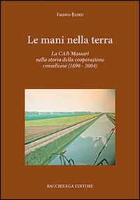 Le mani nella terra - Fausto Renzi - copertina