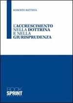 L'accrescimento nella dottrina e nella giurisprudenza