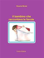 Il bambino che raccontava le favole